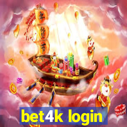 bet4k login